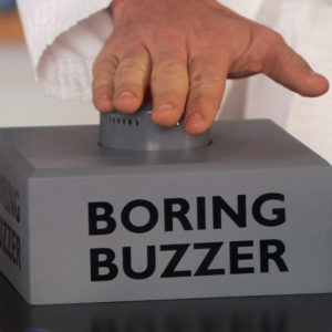 boring buzzer
